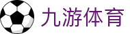 九游体育(中国)官方网站-官网入口-JIUYOUSPORTS